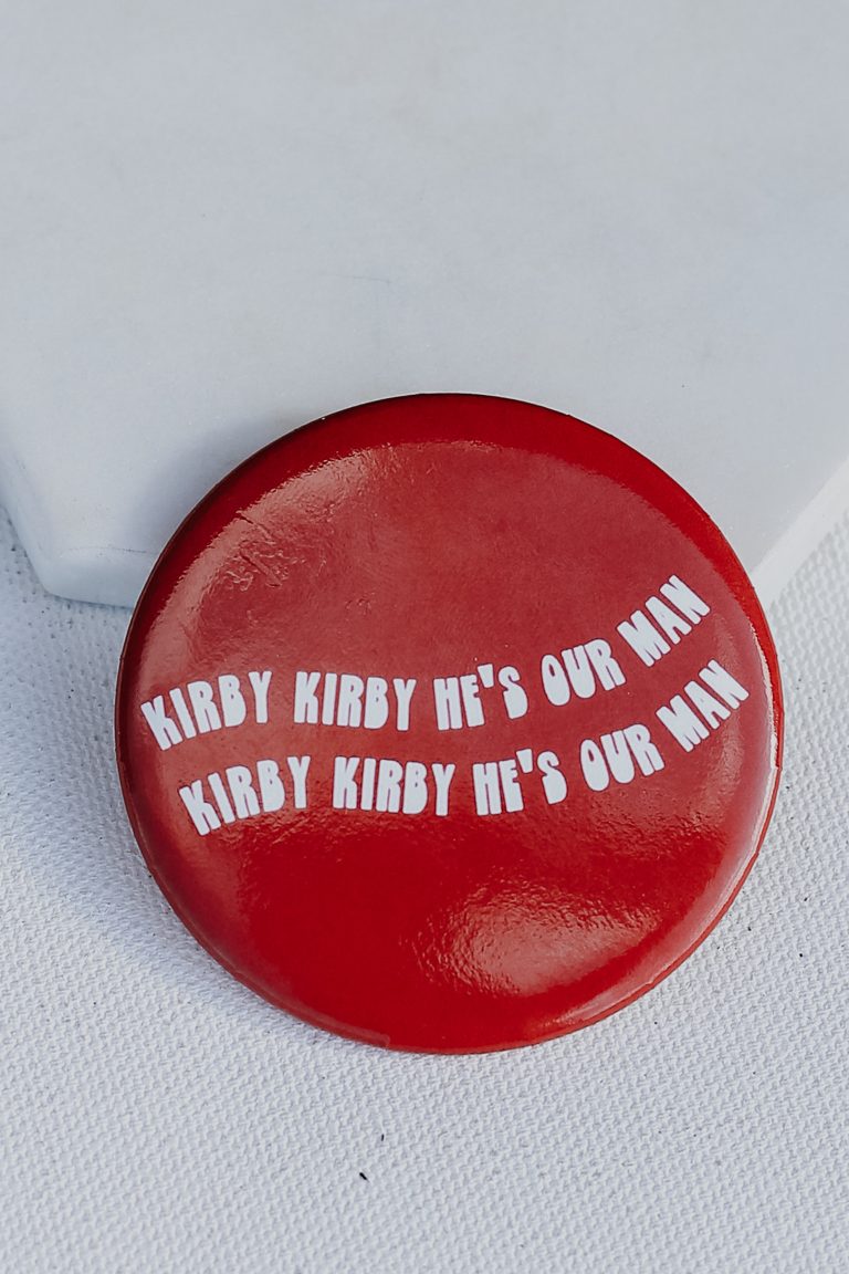 Kirby Kirby He’s Our Man Button