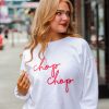 White Chop Chop Script Sweatshirt